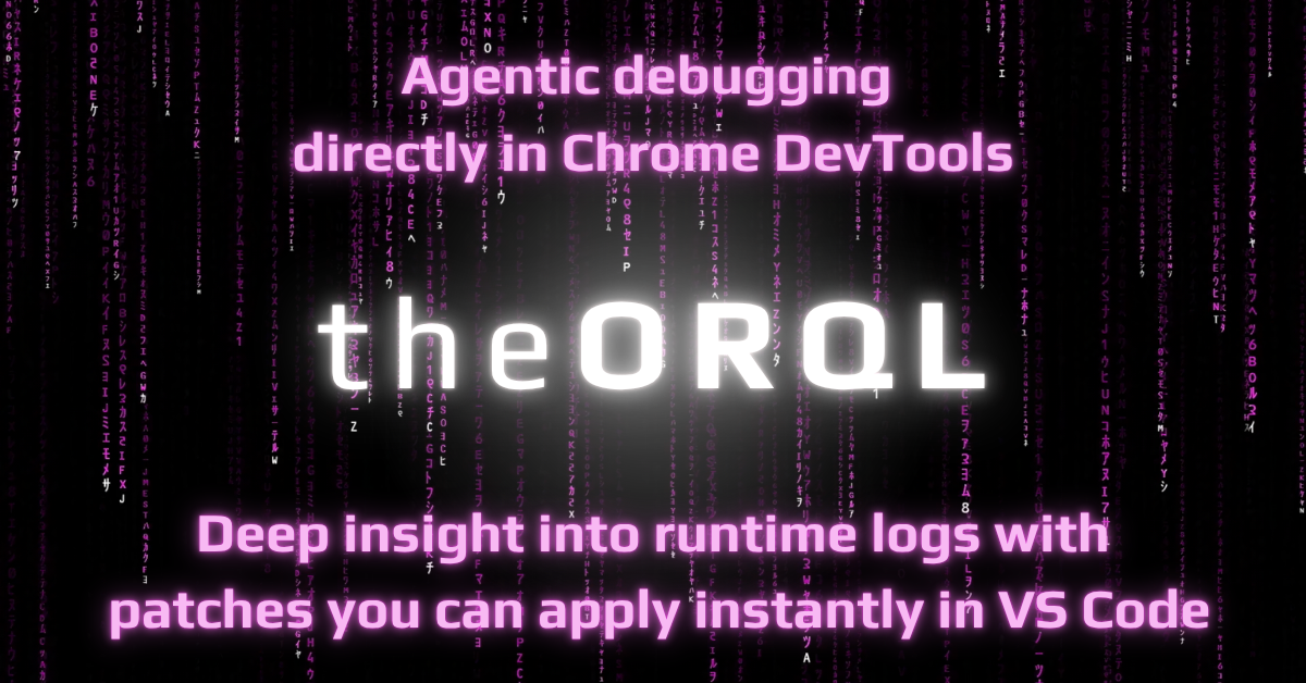 The Future of Frontend Debugging: A Technical Analysis of theORQL's Runtime Error Management